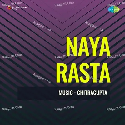 Naya Rasta - Chitragupta cover album