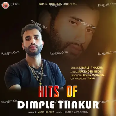 Hits of Dimple Thakur - Dimple Thakur cover album