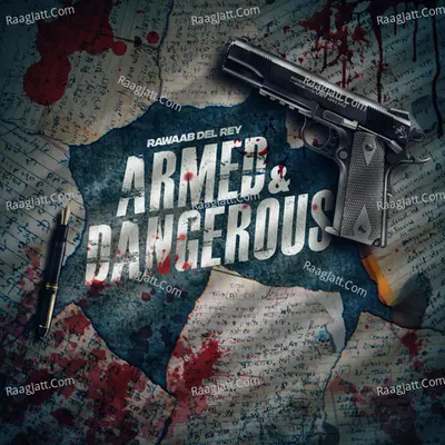 Armed & Dangerous - Rawaab Del Rey cover album