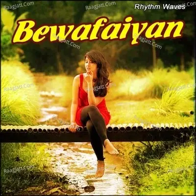 Bewafaiyan - Akash Kaka cover album