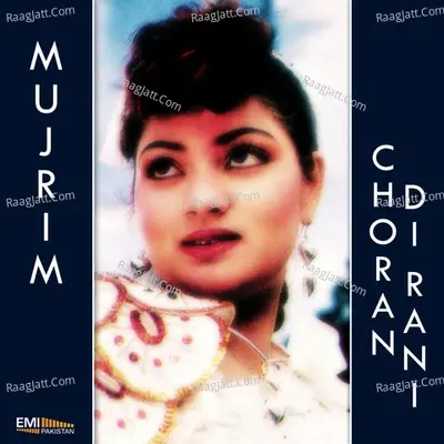 Mujrim / Choran Di Rani - Noor Jehan cover album