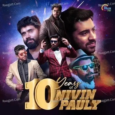 10 Years of Nivin Pauly - Rajesh Murugesan cover album