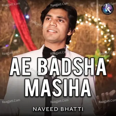 Ae Badsha Masiha -  cover album