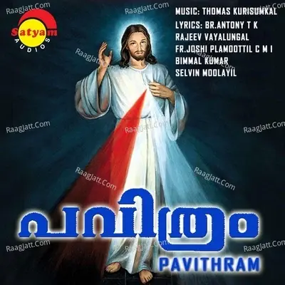 Pavithram - Thomas Kurisumkal cover album