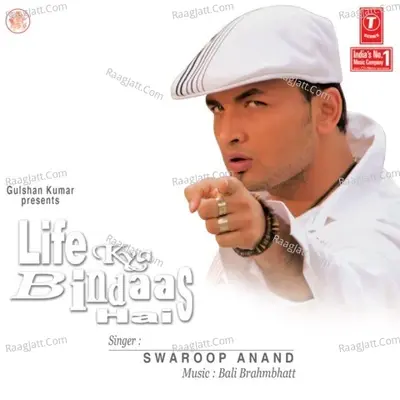 Life Kya Bindaas Hai - Swaroop Anand cover album