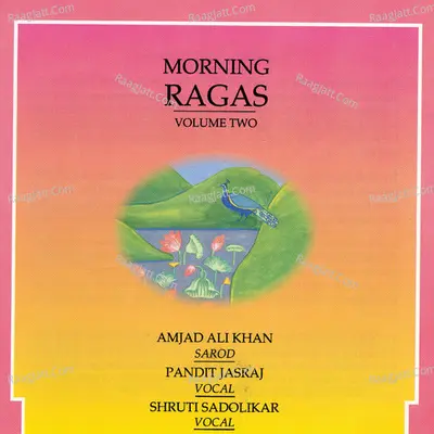 Morning Ragas - Volume 2 - Rajan-Sajan Mishra cover album