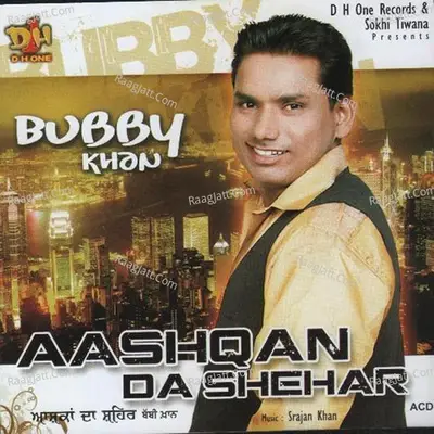 Aashqan Da Shehar - Ikbal Sandhu cover album