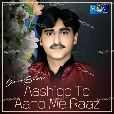 Aashiqo To Aano Me Raaz - Amir Baloch cover album