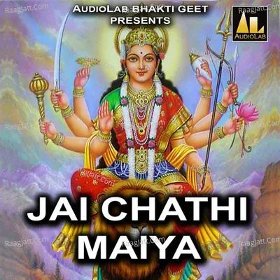 Jai Chathi Maiya -  cover album