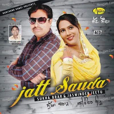 Jatt Sauda - Sukh Brar cover album