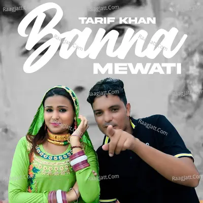 Banna Mewati - Tarif Khan cover album