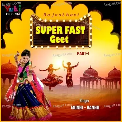 Rajasthani Super Fast Geet ( Part-1 ) - Munni cover album