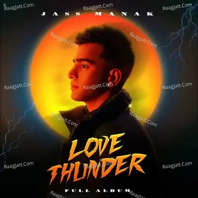 Love Thunder - Jass Manak cover album