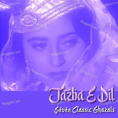 Jazba-E-Dil (Seven Classic Ghazals) - Nitin Sharma cover album