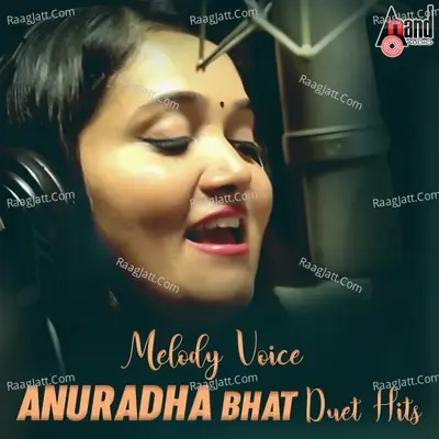 Melody Voice Anuradha Bhat -Duet Hits - Anuradha Bhat cover album