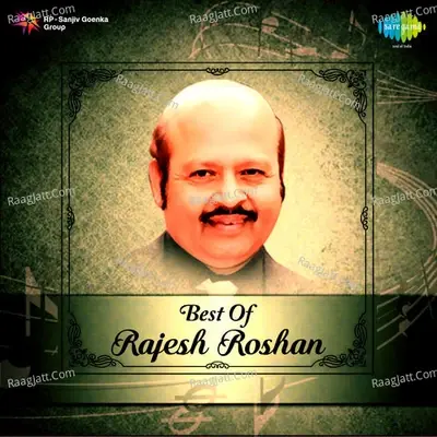 Best Of Rajesh Roshan - Rajesh Roshan cover album