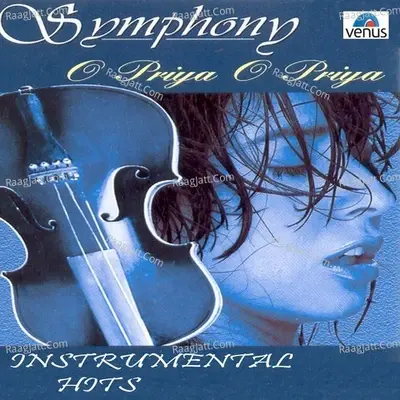 Symphony- O Priya O Priya - Manohari Singh cover album