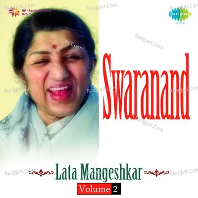 Swaranand Lata Mangeshkar Vol 2 2 - Lata Mangeshkar cover album