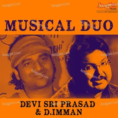 Musical Duo Devi Sri Prasad & D.Imman - Devi Sri Prasad cover album