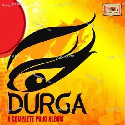 Durga A Complete Pujo Album - Sunali Rathod cover album