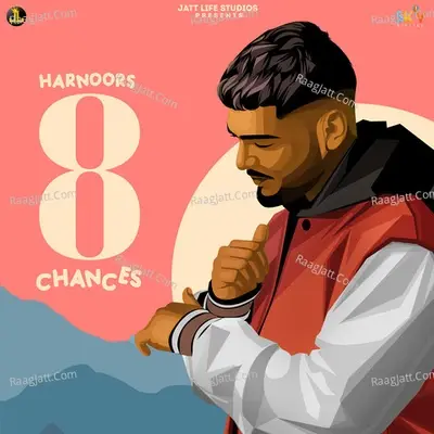 8 Chances - Harnoor cover album