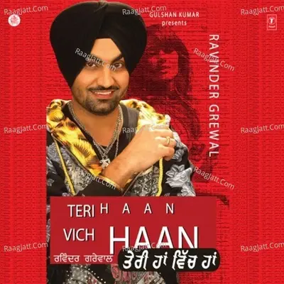 Teri Haan Vich Haan - Ravinder Grewal cover album