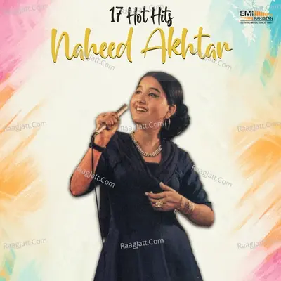 17 Hot Hits - Naheed Akhtar cover album