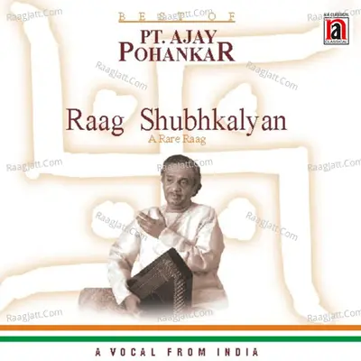 Best of Pt. Ajay Pohankar - Pt. Ajay Pohankar cover album