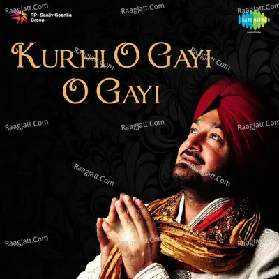 Kurhi O Gayi O Gayi - Malkit Singh cover album