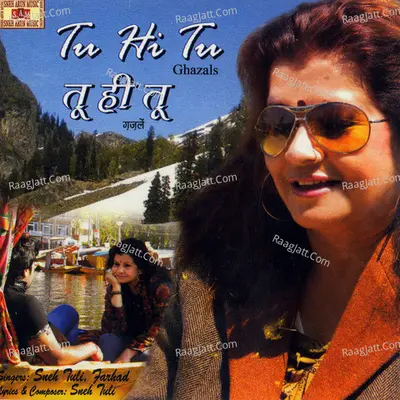 Tu Hi Tu - Sneh Tuli cover album