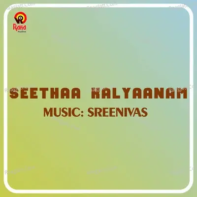 Seethaa Kalyaanam (Original Motion Picture Soundtrack) - Sreenivas cover album