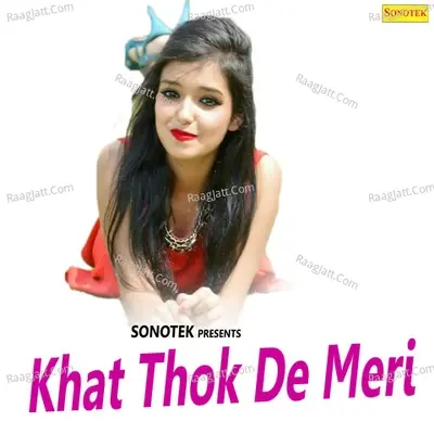 Khat Thok De Meri - Max Studio cover album