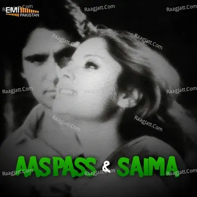 Aas Pass / Saima - Ghulam Abbas cover album