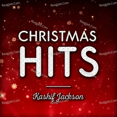 Christmas Hits - Kashif Jackson cover album