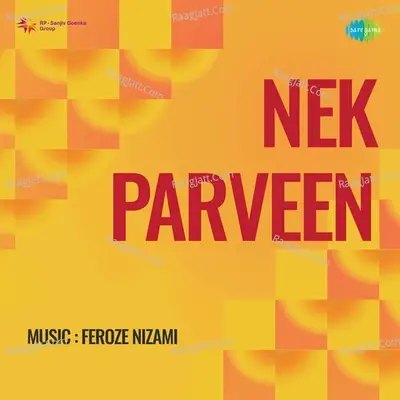 Nek Parveen - Feroze Nizami cover album