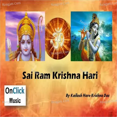 Sai Ram Krishna Hari - Kailash Hare Krishna Das cover album