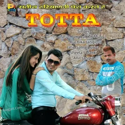 Totta - Tarun Panchal (TR Music) cover album