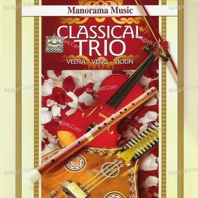 Classical Trio - swathi thirunal cover album