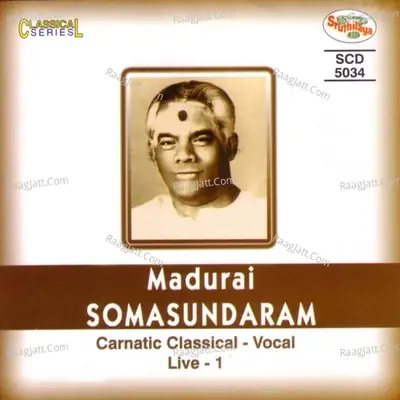 Madurai Somasundaram, Vol. 1 (Live) - Madurai Somasundaram cover album