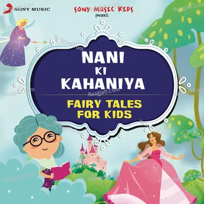 Nani Ki Kahaniya: Fairy Tales for Kids - Sapna Bhatt cover album