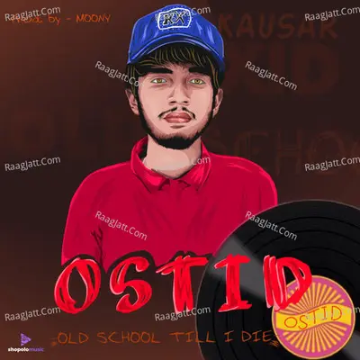 Old School Till I Die | Ostid - Moony cover album