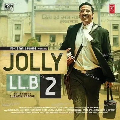 Jolly LLB 2 Songs - Meet Bros. cover album