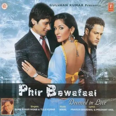 Phir Bewafaai - Agam Kumar Nigam cover album