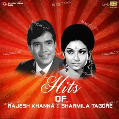 Rajesh Khanna And Sharmila Tagore Special - S. D. Burman cover album