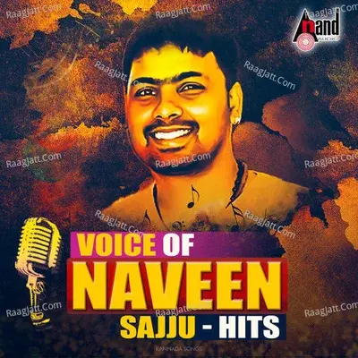 Voice Of Naveen Sajju Hits - Various Artists cover album