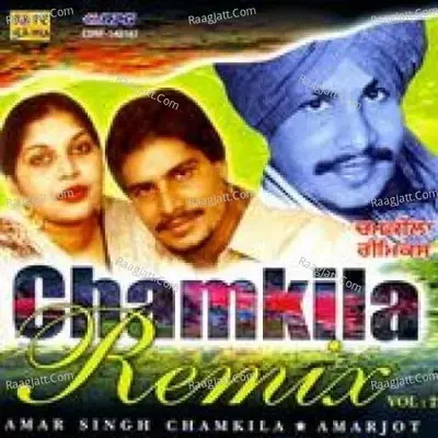 Chamkila Remix Vol 2 - Amar Singh Chamkila cover album