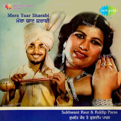 Mera Yaar Sharabi - Kuldeep Paras cover album