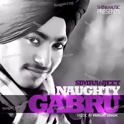 Naughty Gabru - Simranjeet cover album