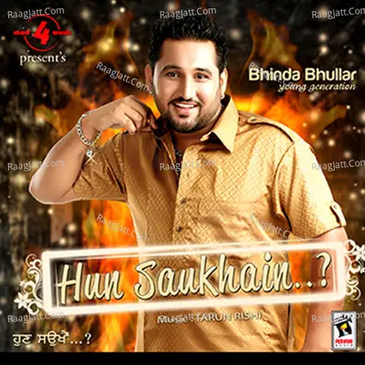 Hun Saukhainâ€¦? - Bhinda Bhullar cover album