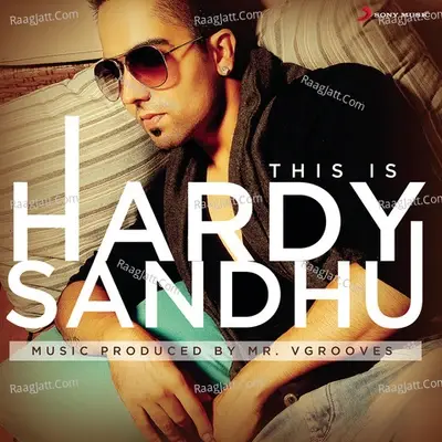 This Is Hardy Sandhu - Hardy Sandhu cover album